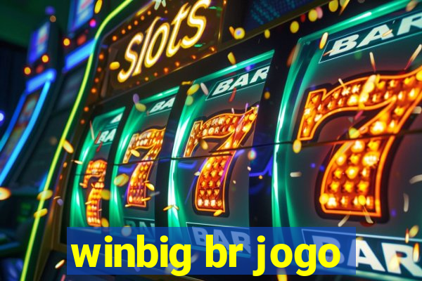 winbig br jogo